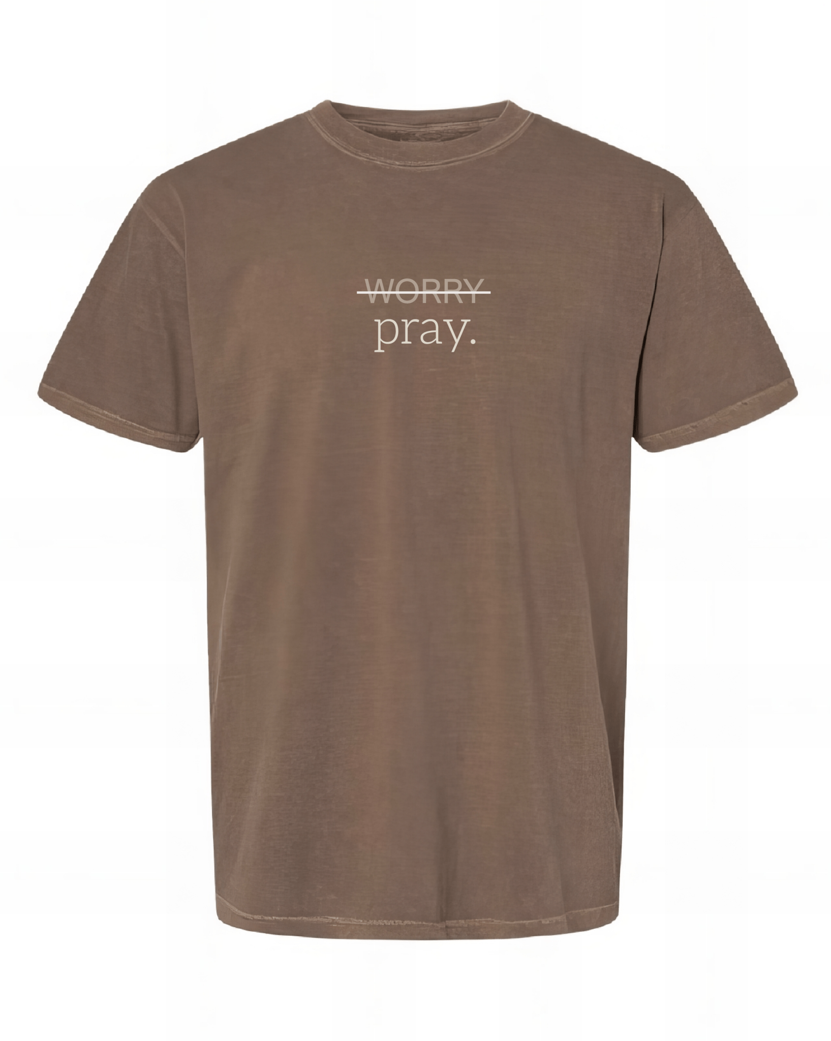 WORRY/pray. Tee - Verses