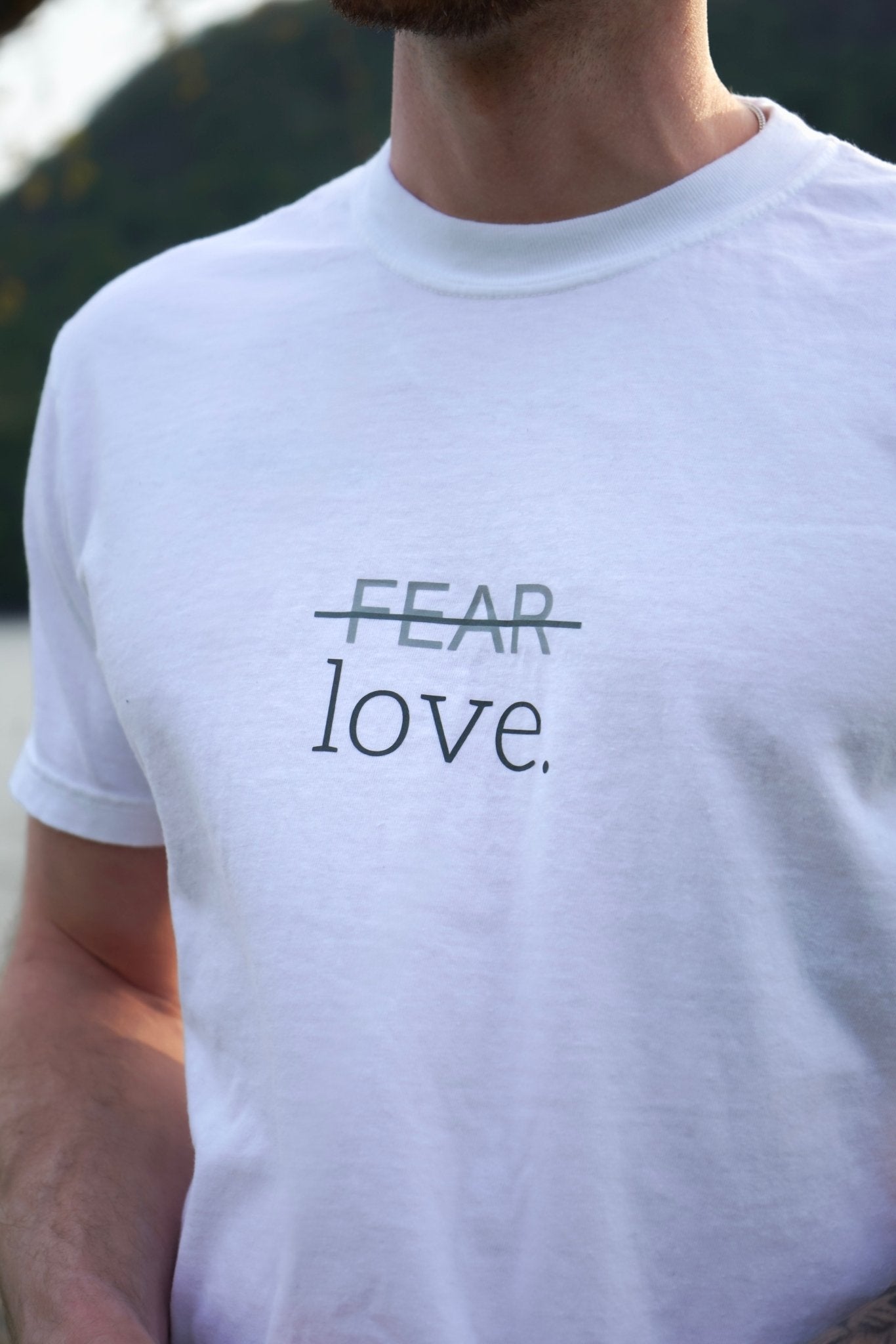 FEAR/love. Tee - Verses