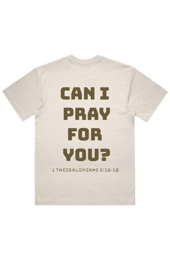 MENS Can I pray for you? Tee - Verses Culture