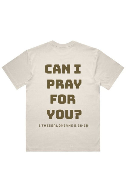 MENS Can I pray for you? Tee - Verses Culture