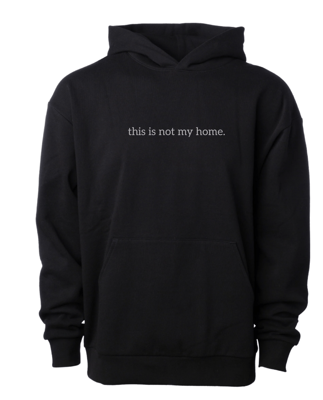 This is not my home. Hoodie - Verses Culture