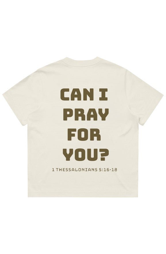 WOMENS Can I pray for you? Tee - Verses Culture